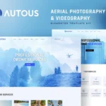 Tải Autous - Aerial Photography & Videography Elementor Template Kit mới nhất