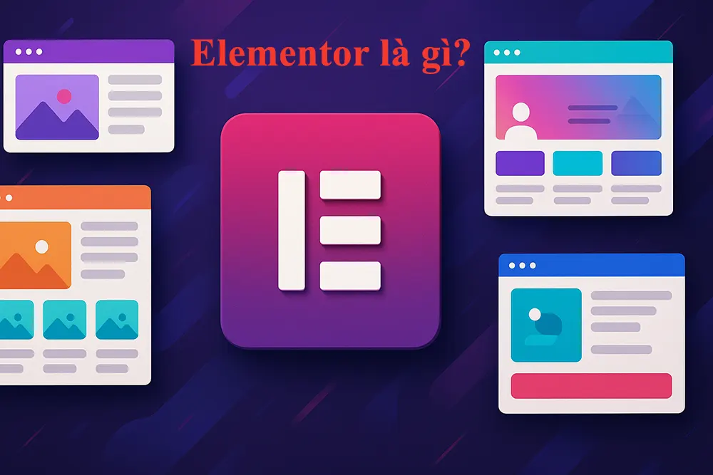Elementor là gì? Hướng dẫn cài đặt và tối ưu cấu hình - #1 Mua Elementor Pro Giá Rẻ - Có Key - Chính Hãng Elementor là gì?