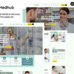 Tải MedHub - Pharmacy & Medical Services Elementor Template Kit mới nhất