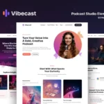 Vibecast - Podcast Studio Elementor Pro Template Kit
