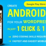 Mua Wapppress builds Android Mobile App for any WordPress website giá rẻ