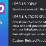 Mua WooCommerce Upsells Popup & Upsells & Cross-sells & Related Products Manager giá rẻ